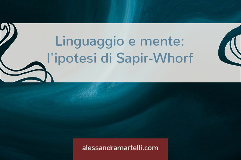 L’ipotesi di Sapir-Whorf