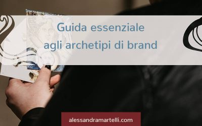 Archetipi di brand: 12 sfumature di identità